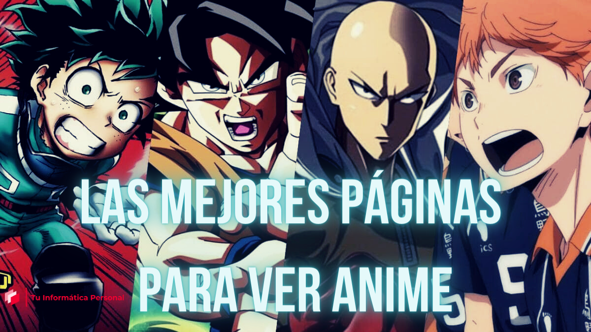 Las mejores páginas para ver anime online en español latino y con